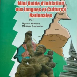 Mini guide d'initiation aux langues et cultures nationales