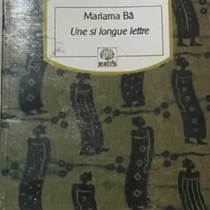 Une si longue lettre de Mariama Ba